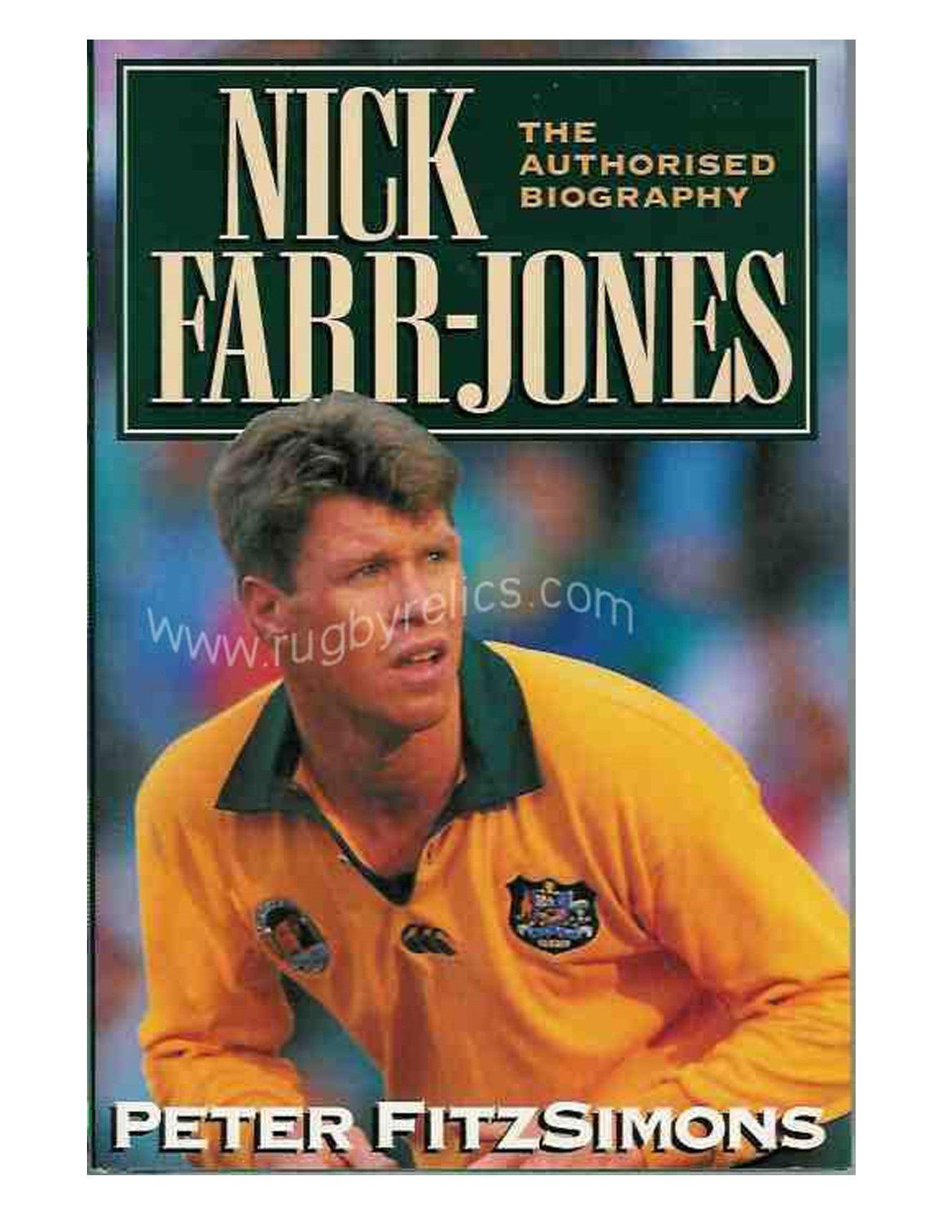 The authorised biography of nick farr-jones by peter fitzsimons