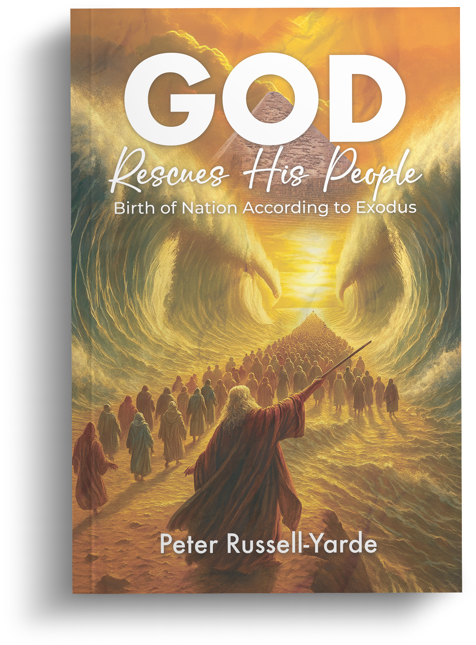Book cover: "GOD Rescues His People". Moses leads Israelites through parted Red Sea.