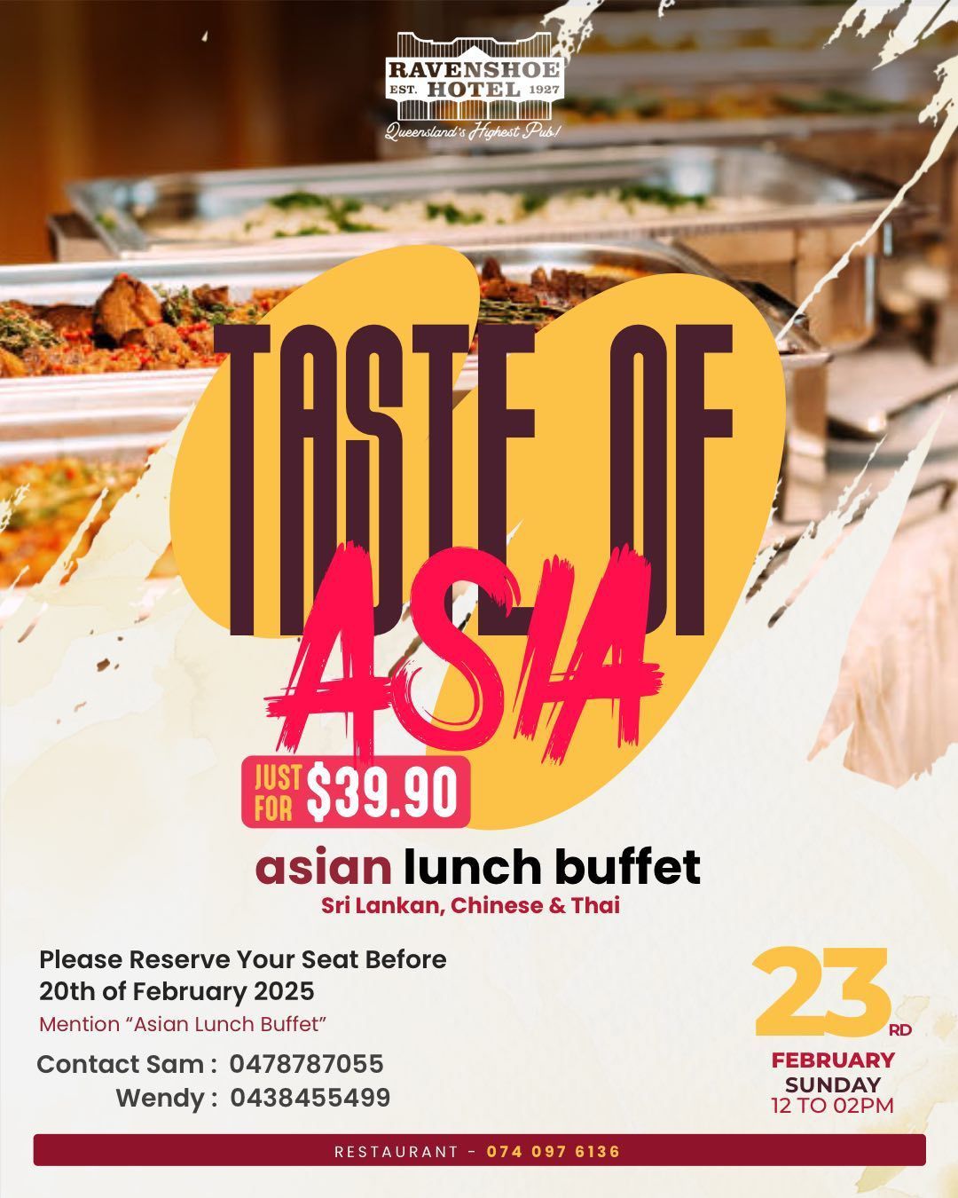 Poster for an Asian lunch buffet at Ravensbool Hotel. It's $39.90, featuring Sri Lankan, Chinese & Thai food. Reserve by Feb 20.
