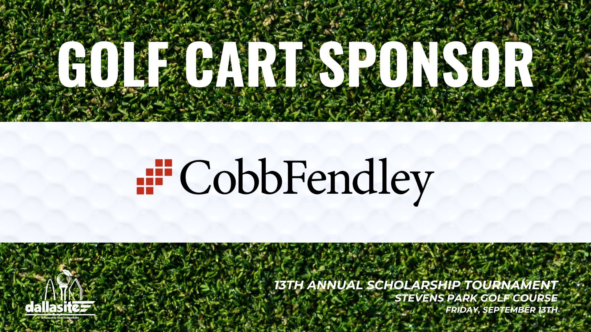 A golf cart sponsor sign that says cobb fendley on it