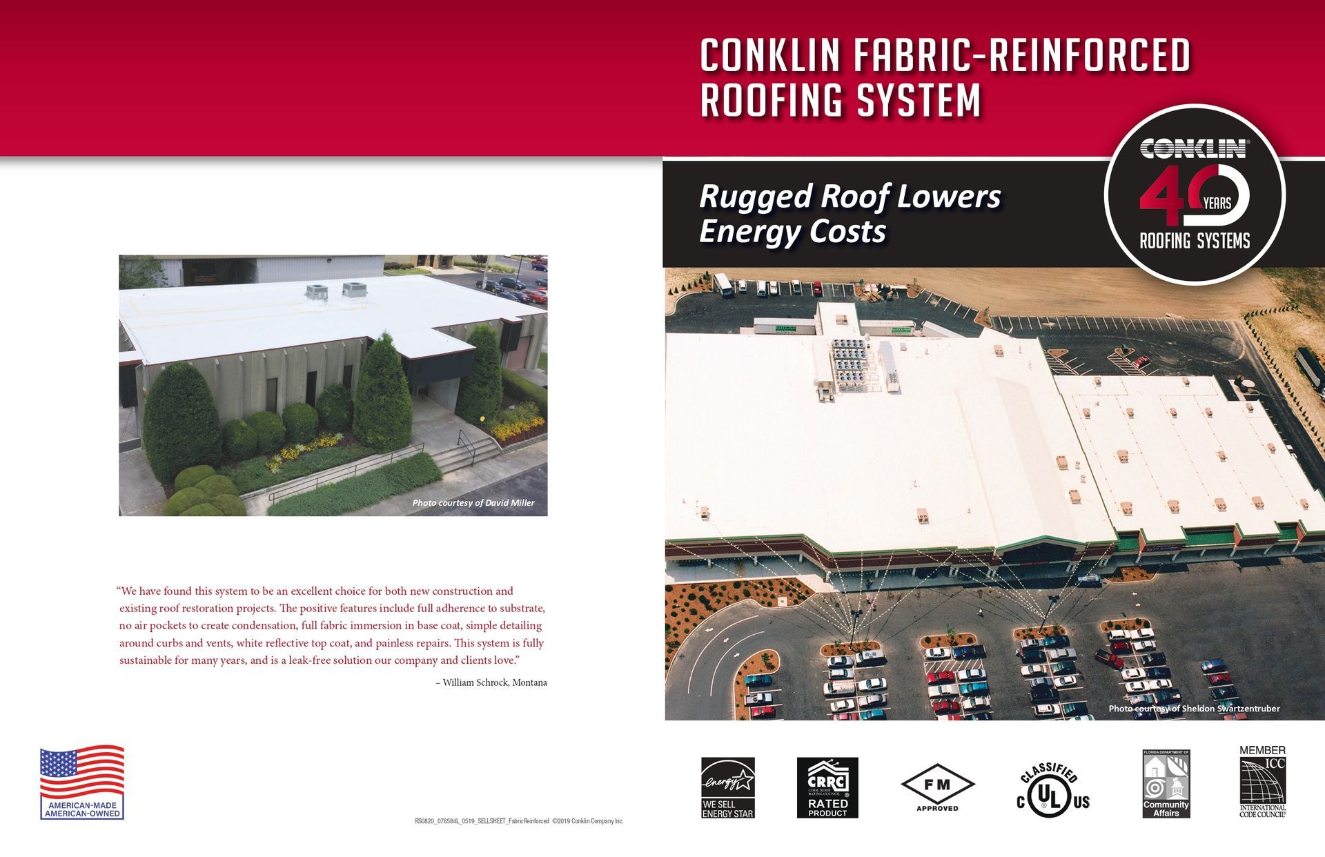 Conklin Fabric-Reinforced Roofing System. White roof, building, text: Rugged Roof Lowers Energy Costs.