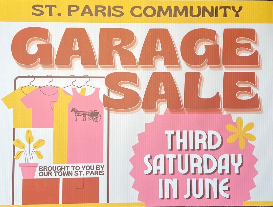 St. Paris Community garage sale poster with pink, yellow, and orange shirts; third Saturday in June.