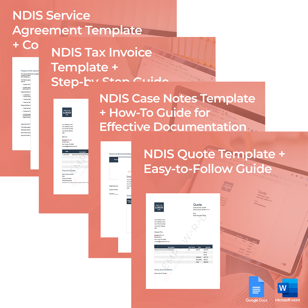 Bundled templates for NDIS: service agreement, tax invoice, case notes, and quote.