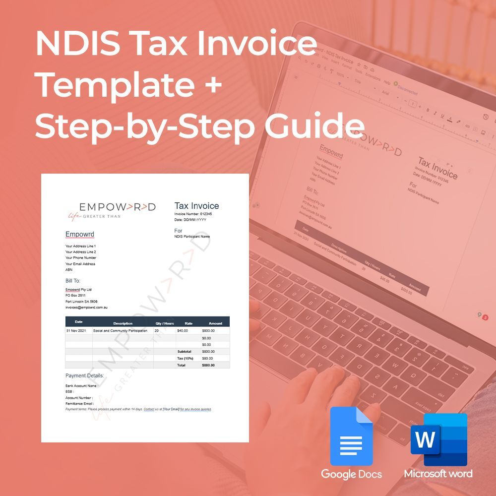 NDIS Tax Invoice Template + Step by Step Guide