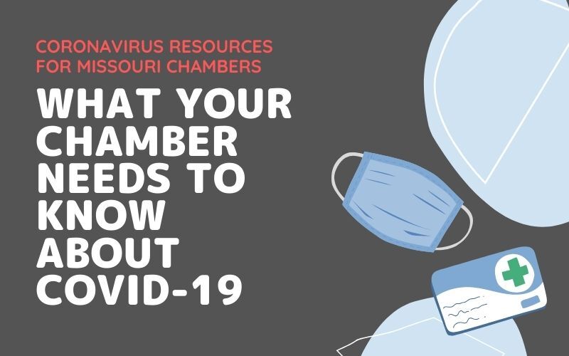 Graphic: Coronavirus resources for Missouri Chambers. Headline, 