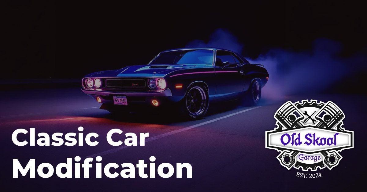 Auto Repairs & Classic Car Modifications | Old Skool Garage | St ...