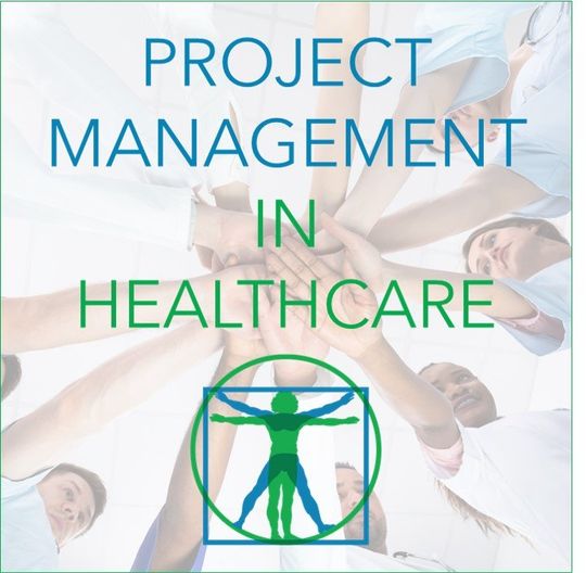 Project Management In Healthcare