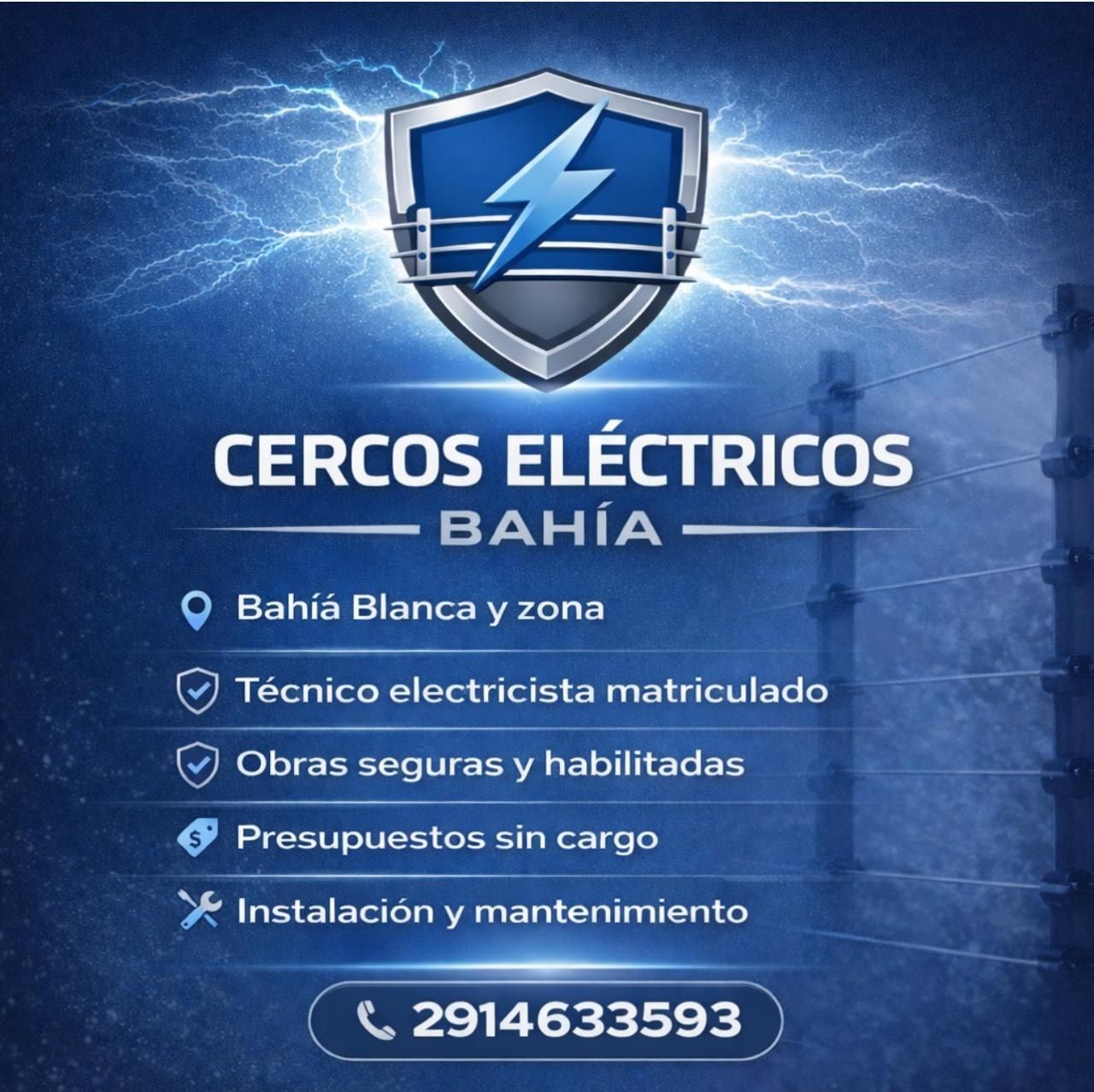 Anuncio de cercas eléctricas en Bahía, Argentina, con logo, teléfono y servicios ofrecidos.