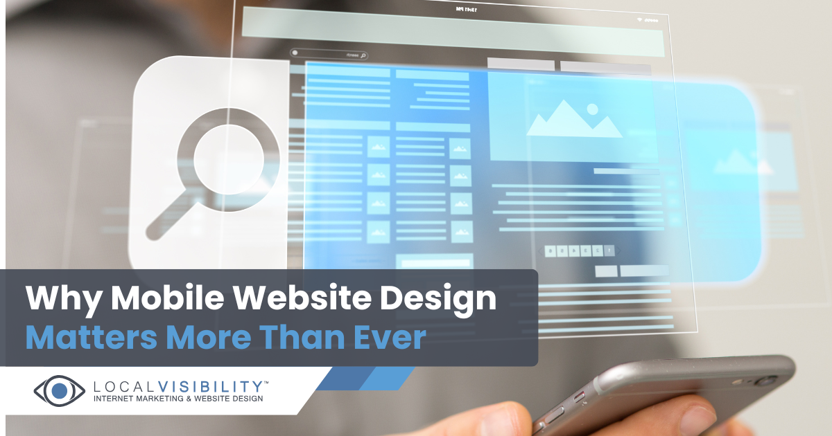 Why Mobile Website Design Matters More Than Ever