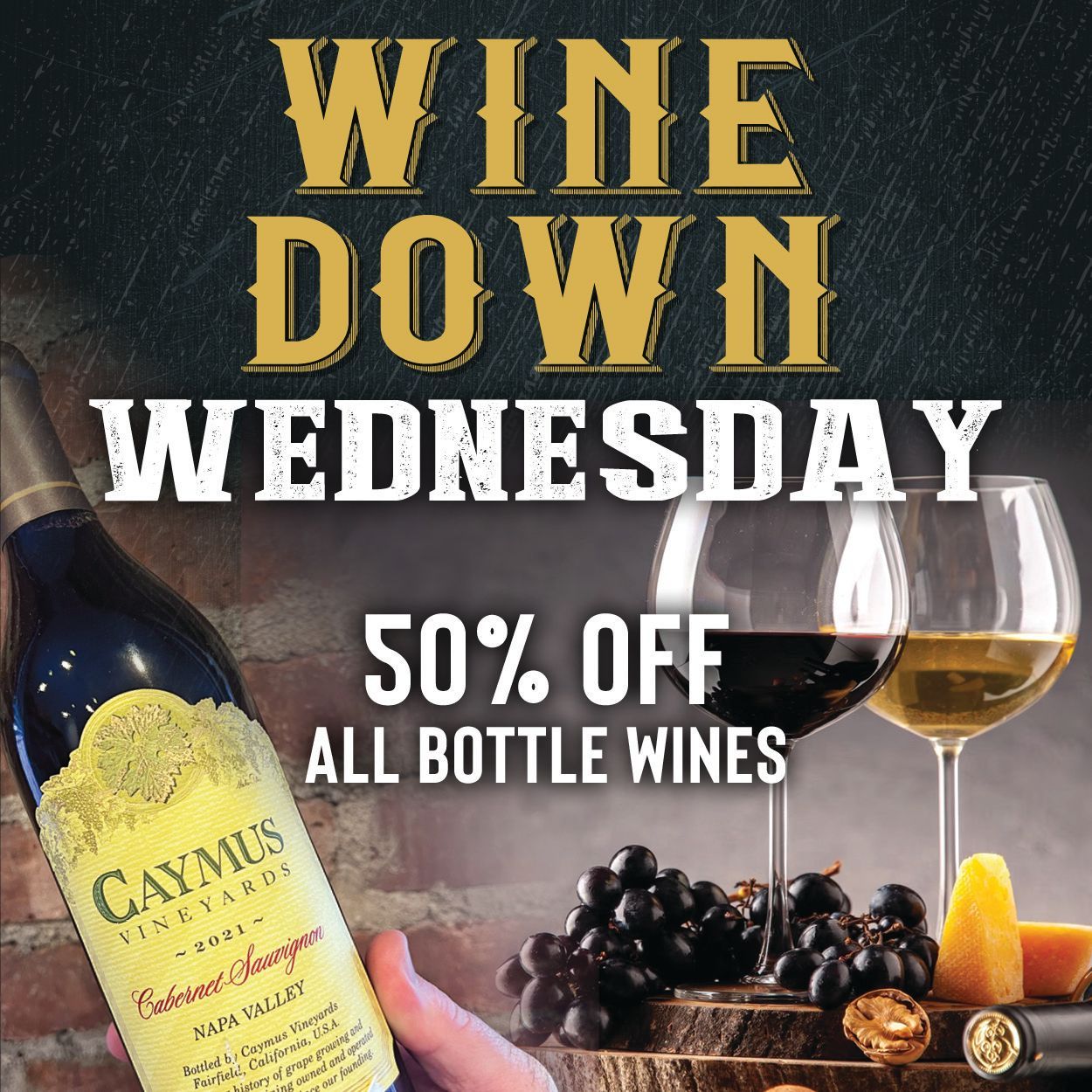 a person holding a bottle of wine that says wine down wednesday 50 % off all bottle wines