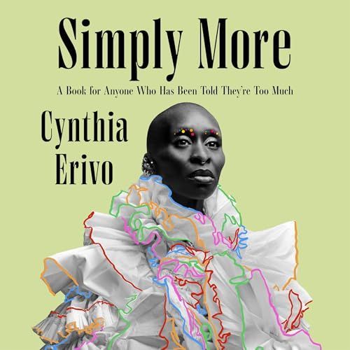 Cynthia Erivo “Simply More”