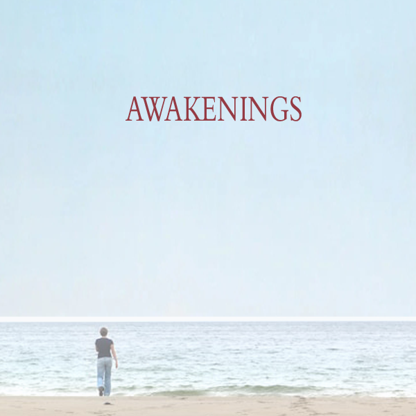 Awakenings