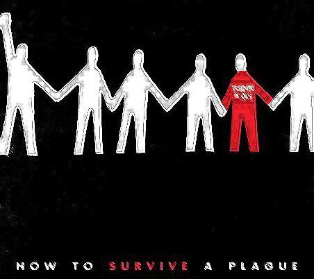 How to Survive a Plague