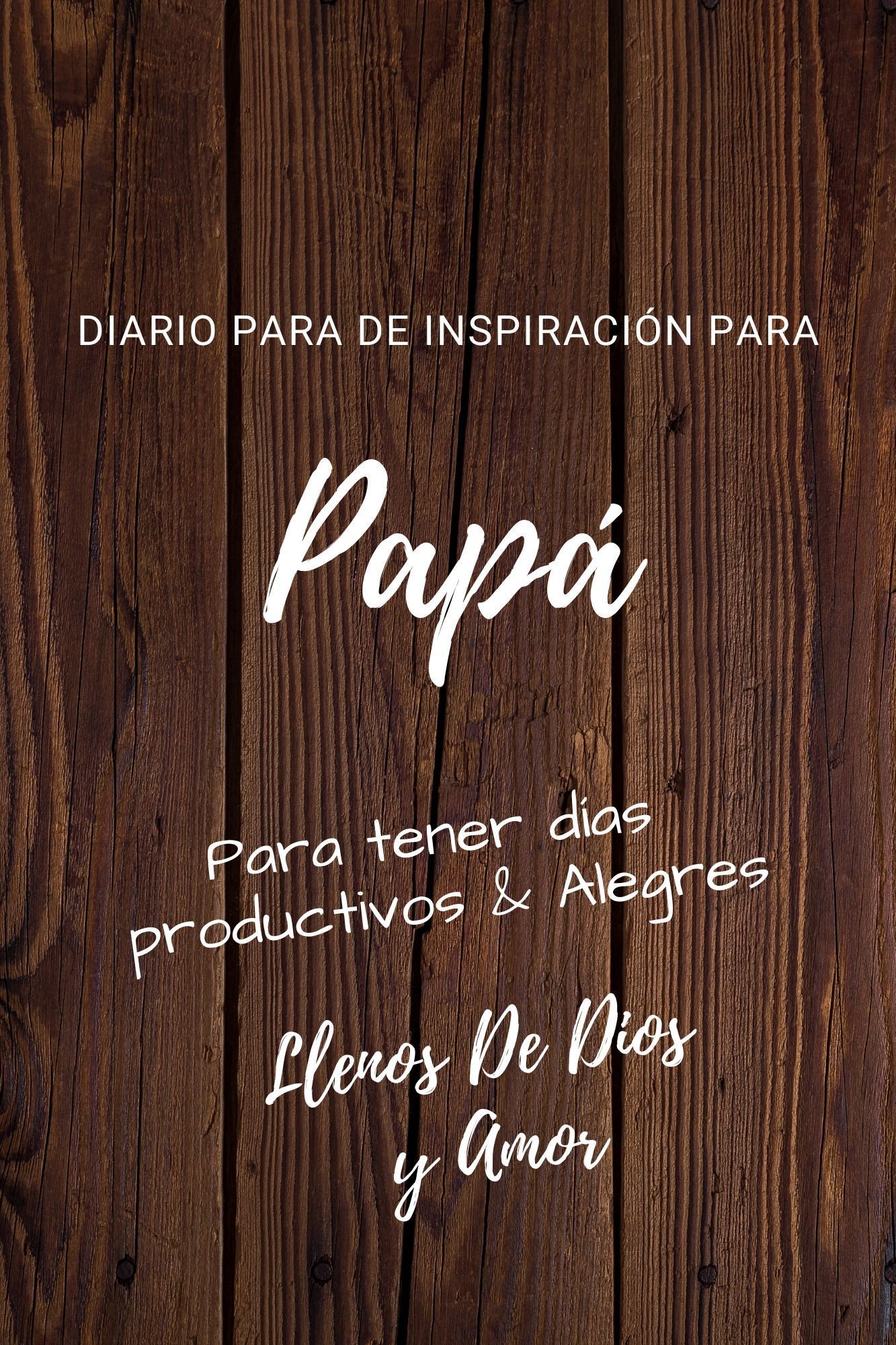 Diario para Papá
