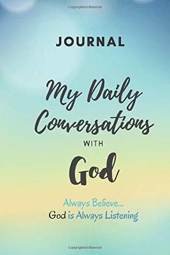 My Daily Conversations With God