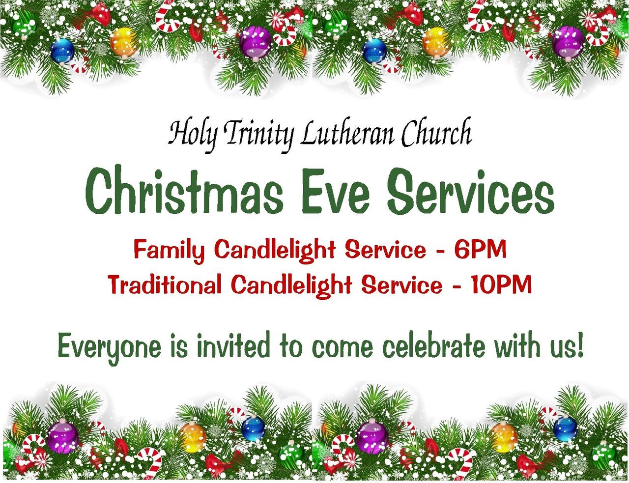 Poster for Holy Trinity Lutheran Church's Christmas Eve Services.  Family service at 6 PM, traditional at 10 PM.