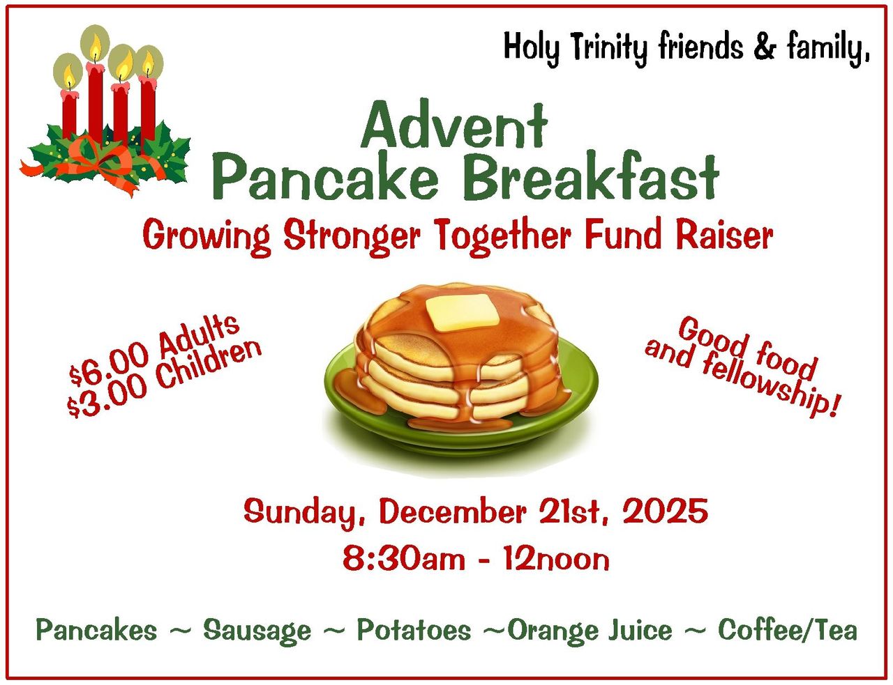 Advent Pancake Breakfast flyer, Holy Trinity: Fundraiser on Dec. 21, 2025, 8:30am-12pm. Pancakes, sausage, potatoes, juice, coffee.