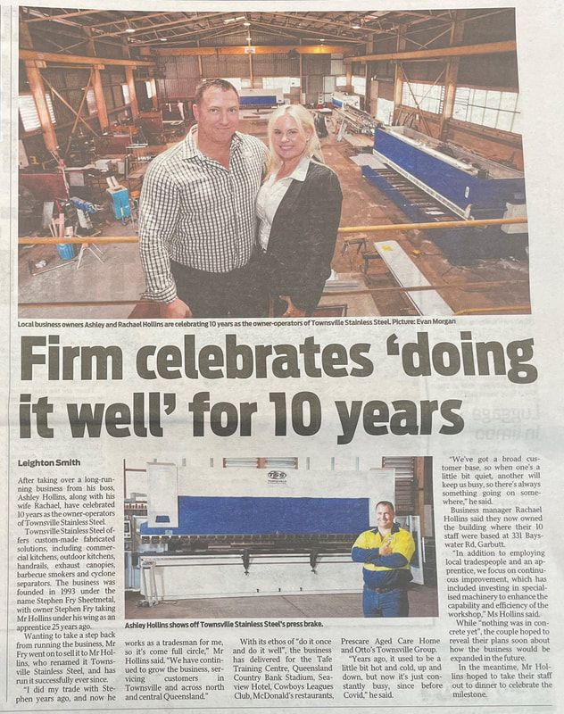 A Newspaper Article that Says Firm Celebrates Doing It Well for 10 Years — Townsville Stainless Steel in Garbutt, QLD