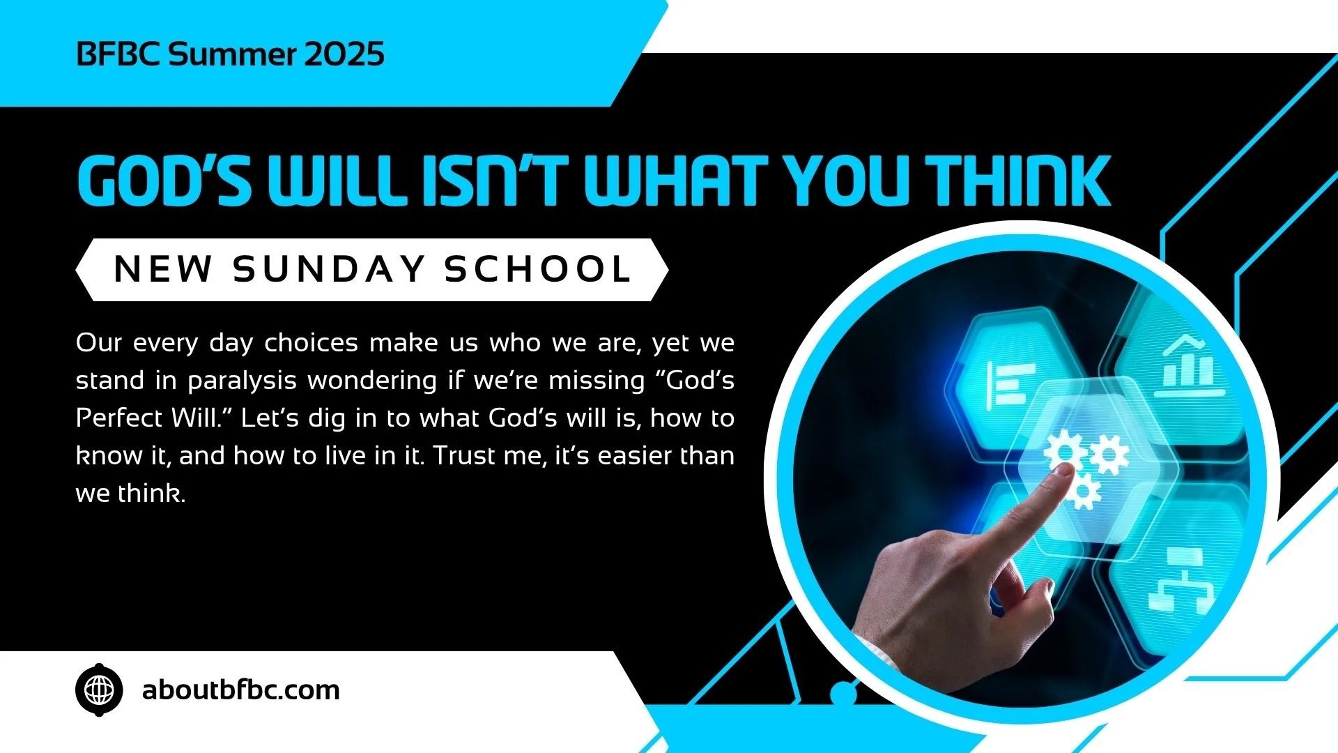 A poster for a new sunday school that says God's will isn't what you think.