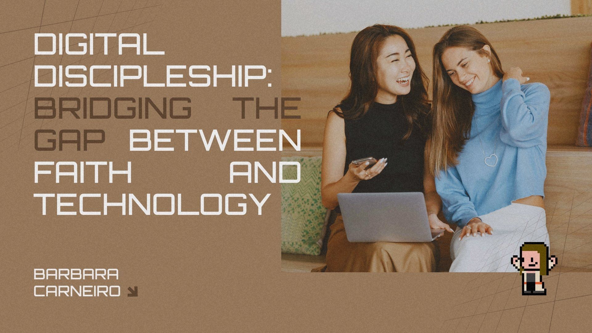 Digital Discipleship: Bridging the Gap Between Faith and Technology