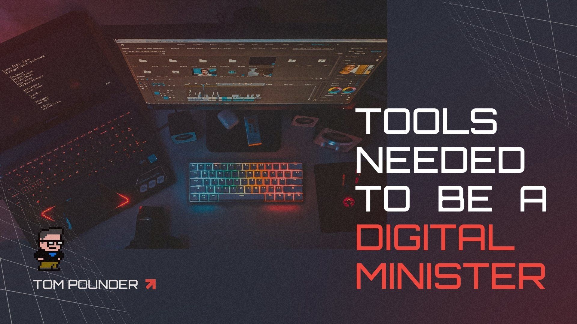 Tools Needed to be a Digital Minister