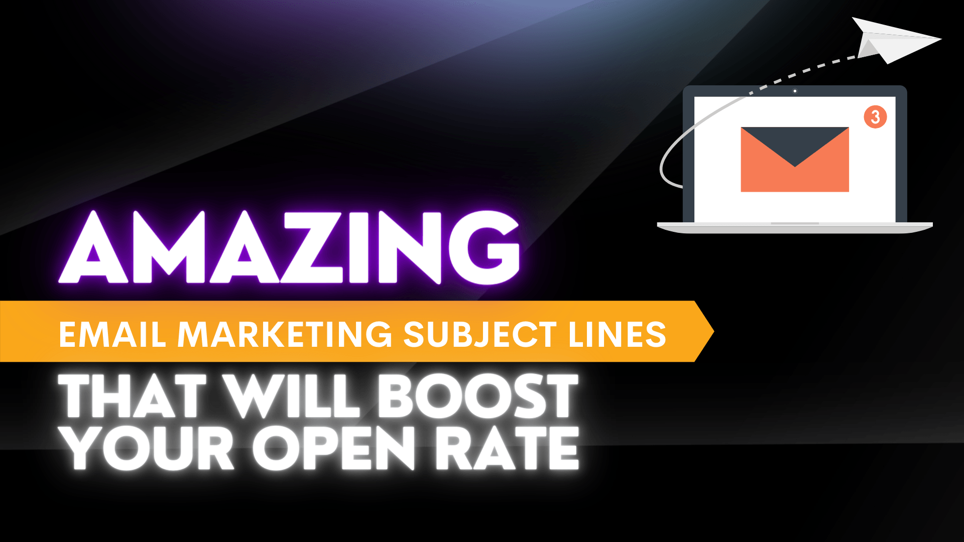 An email marketing subject line that will boost your open rate