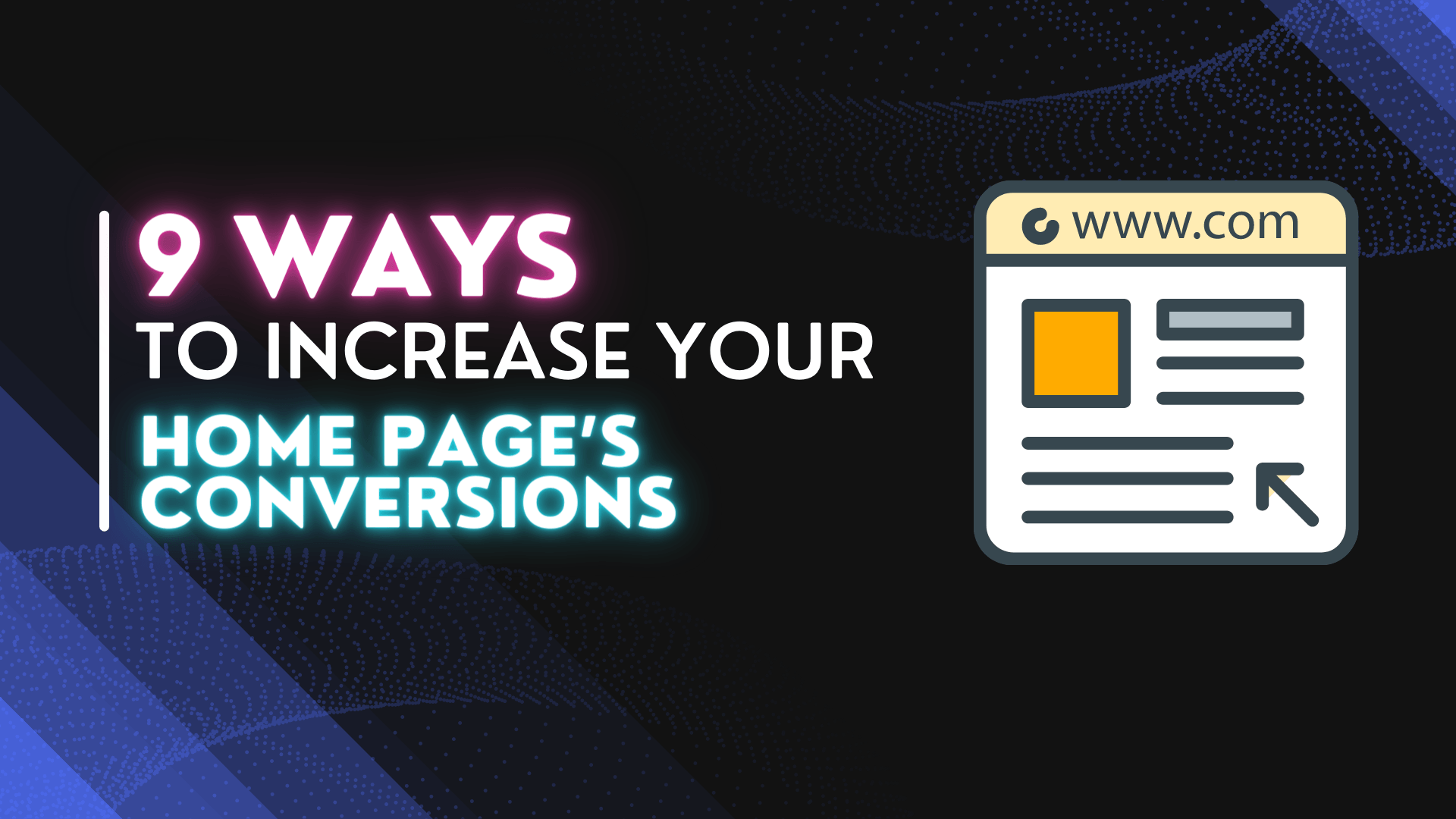 there are many ways to increase your home page's conversions .
