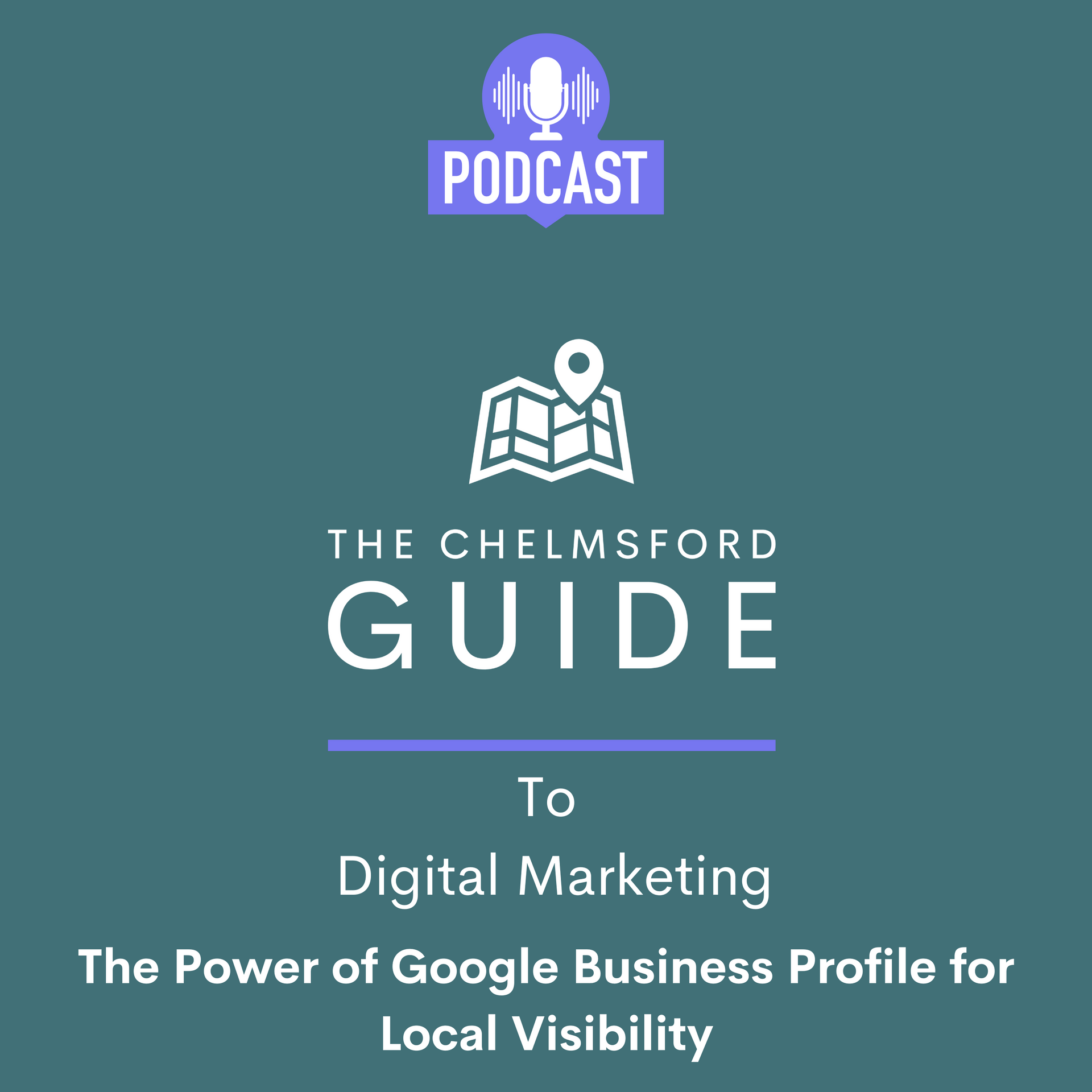 The chelmsford guide to digital marketing the power of google business profile for local visibility