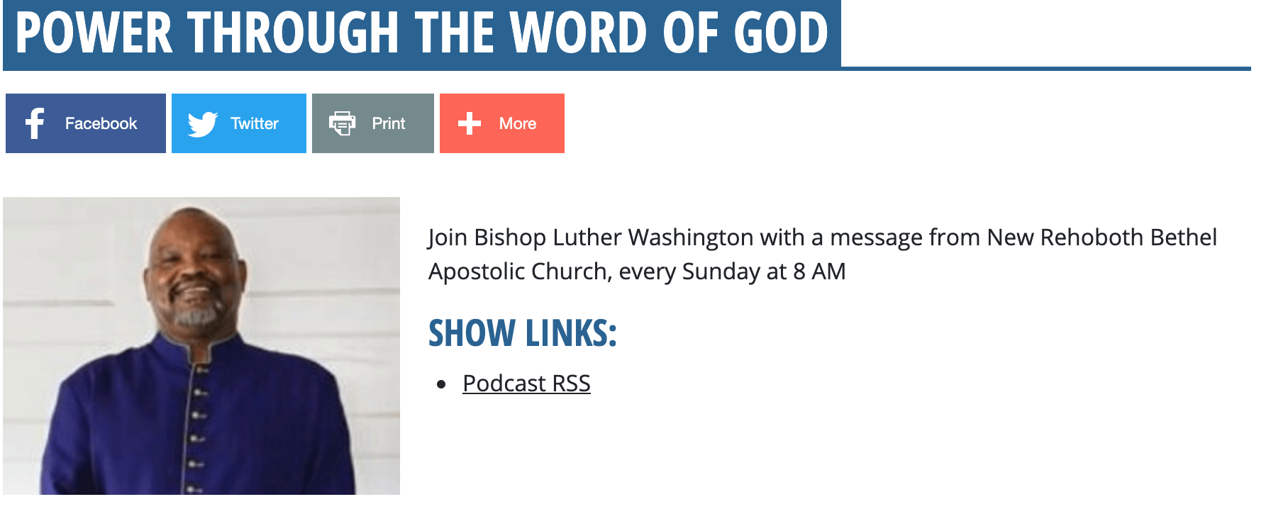 Bishop Luther Washington, Sr.  says power through the word of god