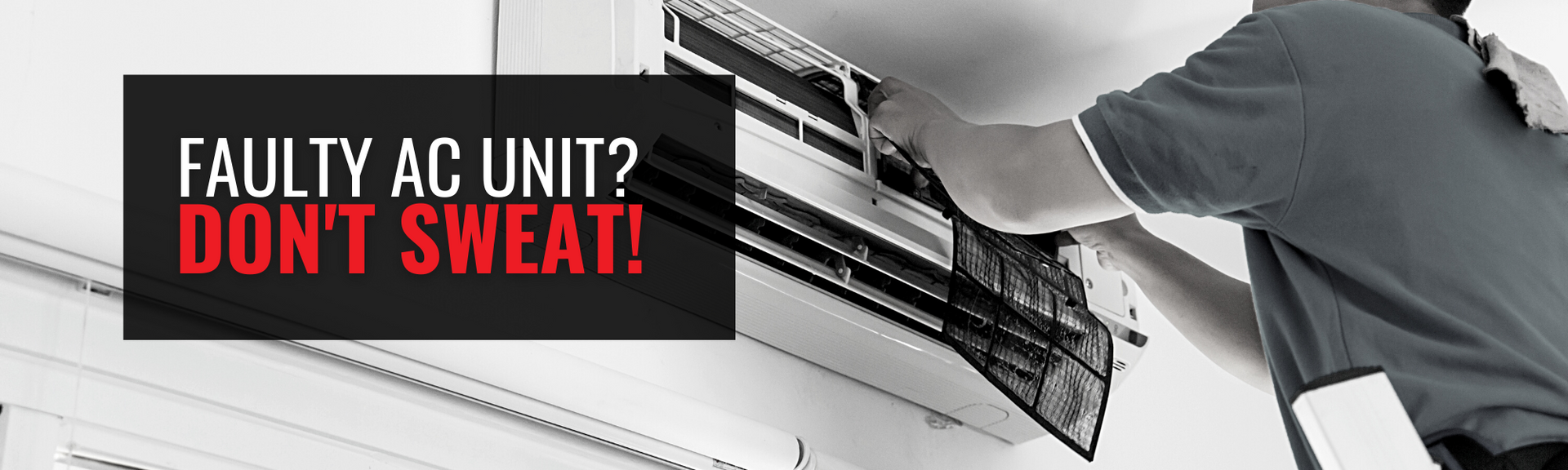 AC Unit broken? Don't sweat it