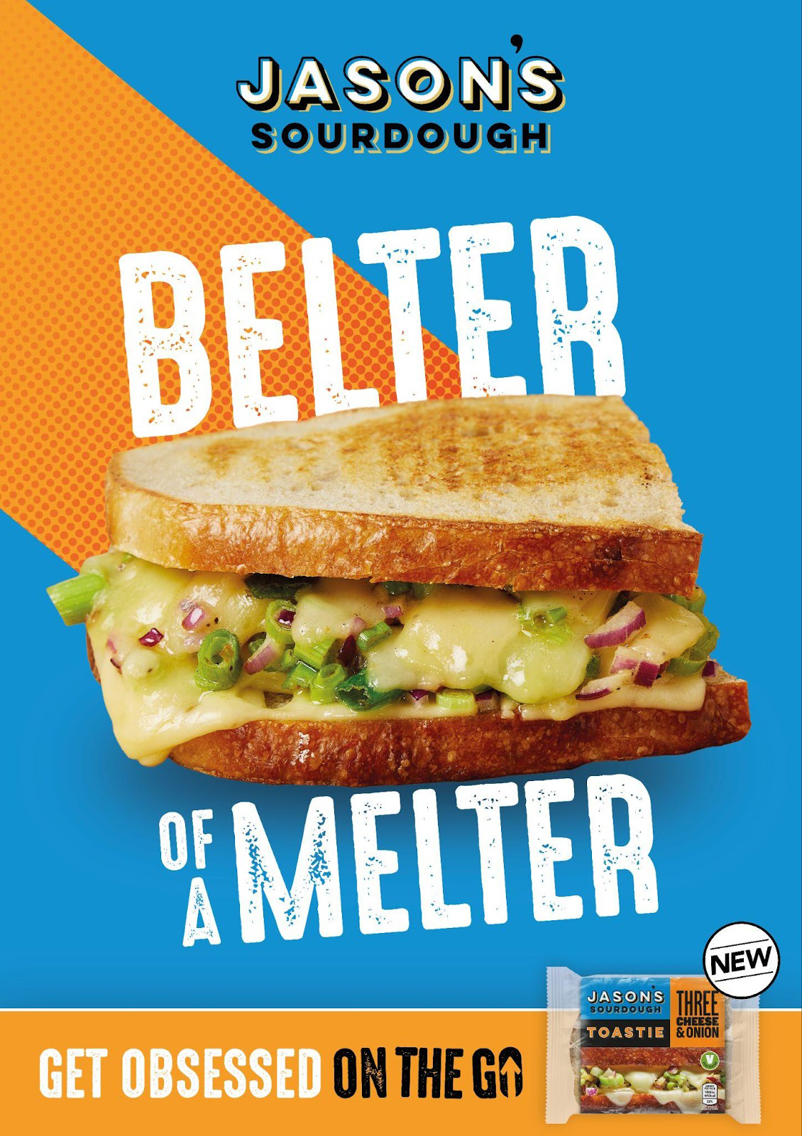 An advertisement for jason 's sourdough belter of a melter sandwich