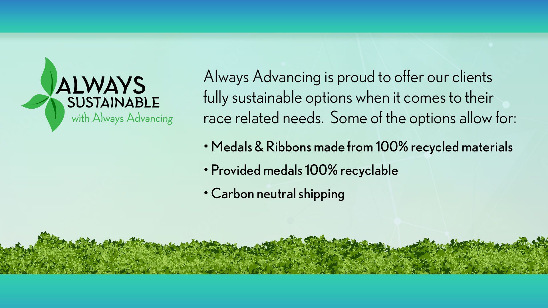 Always Sustainable Environmentally Friendly Options