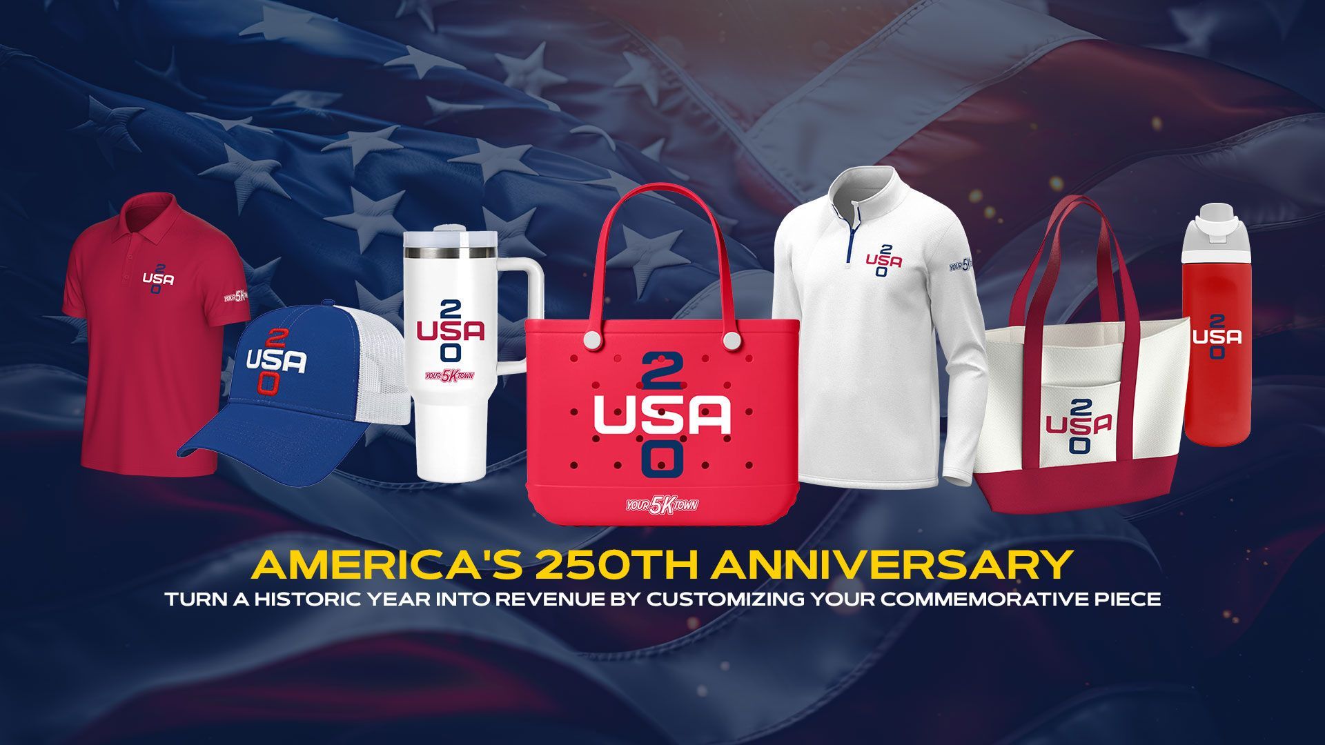 Collection of commemorative USA 250 products.  Polo, hat, steel tumbler, silicone tote, quarter-zip, canvas tote, steel thermos. 