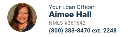 Aimee hall is the loan officer for nmls # 361642