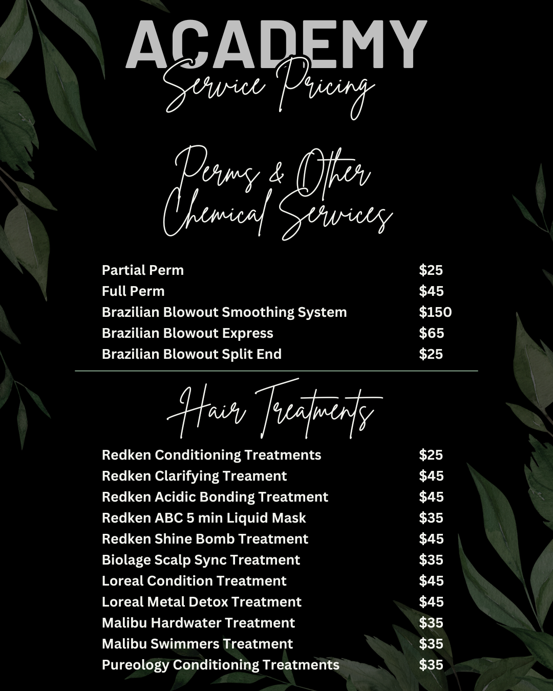 Price list for hair services; text on black background with leafy green accents.