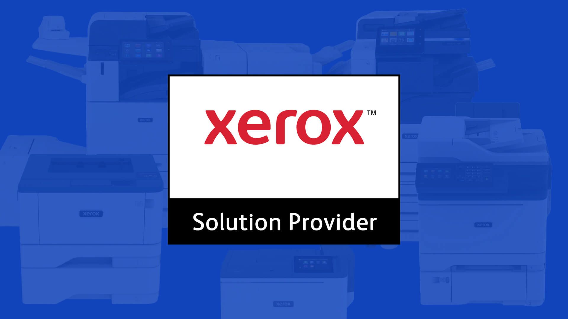 The xerox solution provider logo is on a blue background.