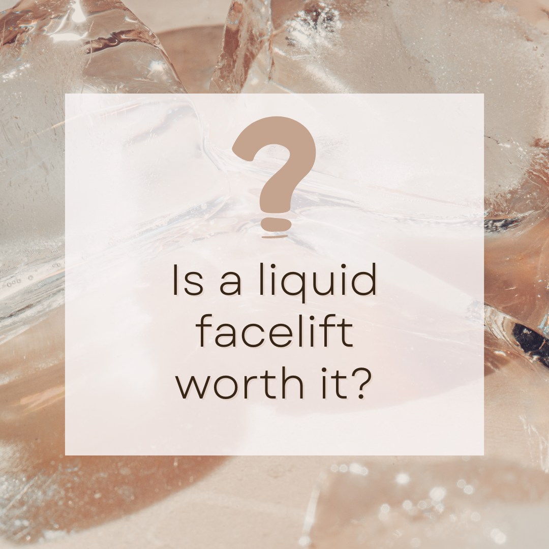 is a liquid facelift worth it?