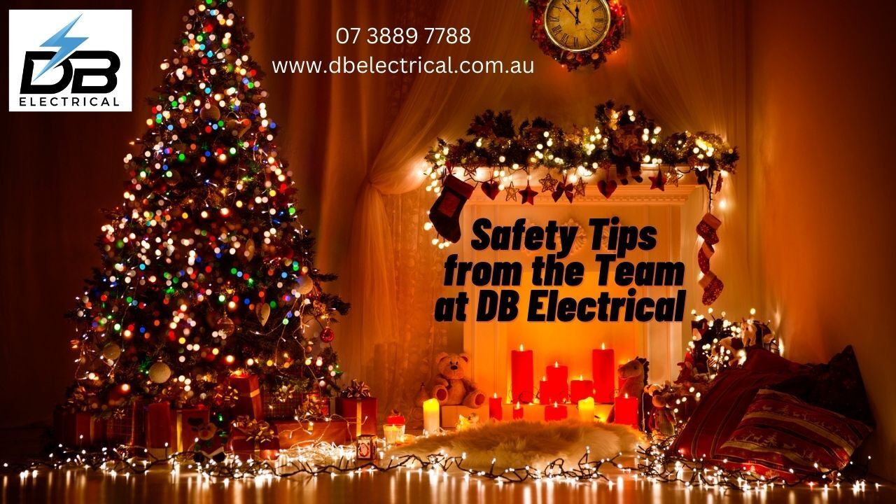 Safety Tips from the Team at DB Electrical  -  Electrician Gold Coast