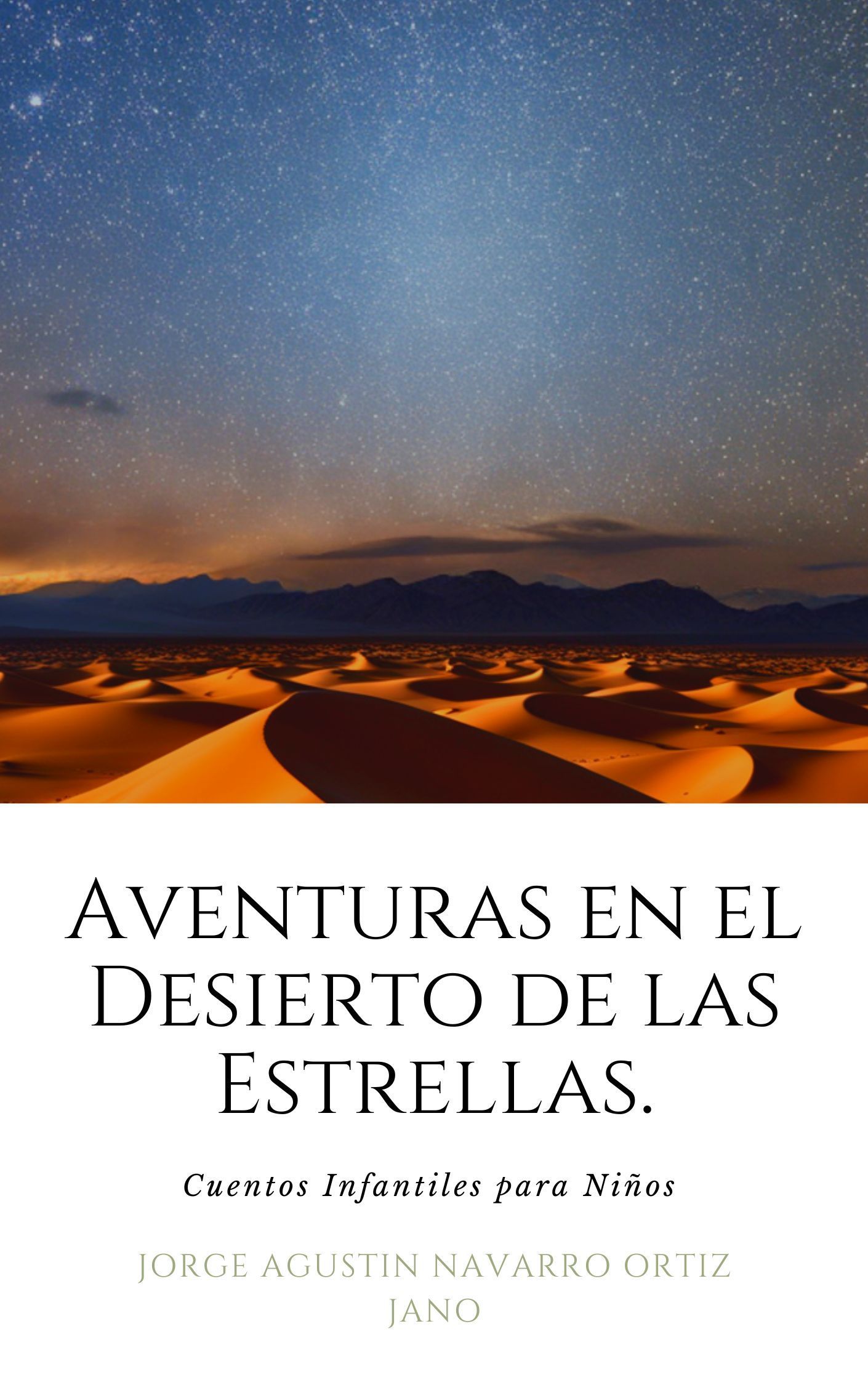 Aventuras en el Desierto de las Estrellas.