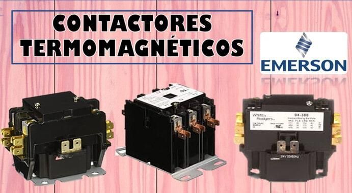 REFACCIONES DE REFRIGERACIÓN REEAC DE MORELIA - Contactores Termomagnéticos: 2 y 3 polos.
