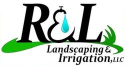 R&L Landscaping & Irrigation, LLC