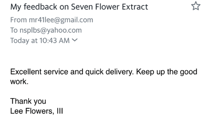 a screenshot of a feedback on seven flower extract email .