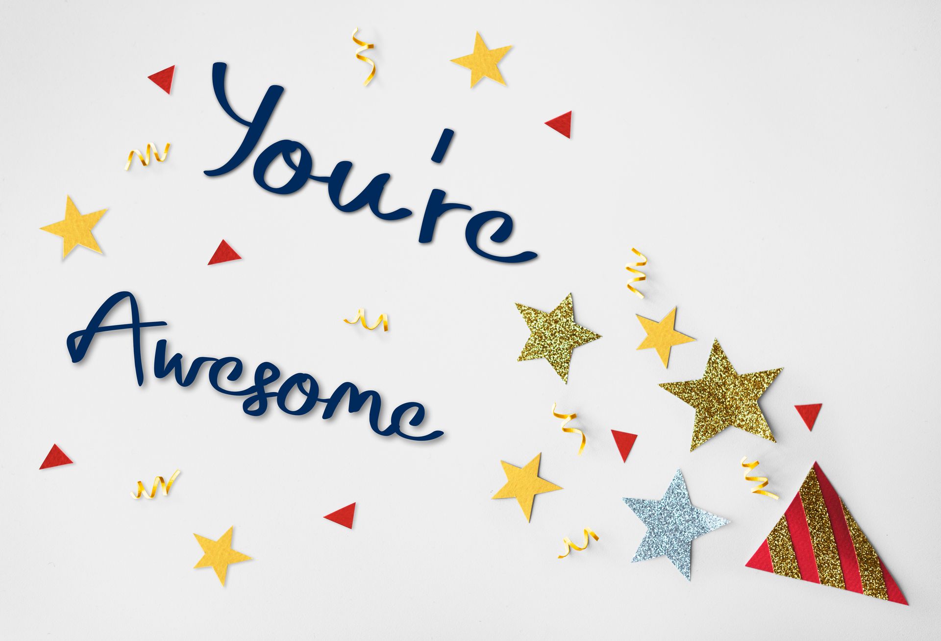 a picture with YOU'RE AWEOME including stars and  confetti