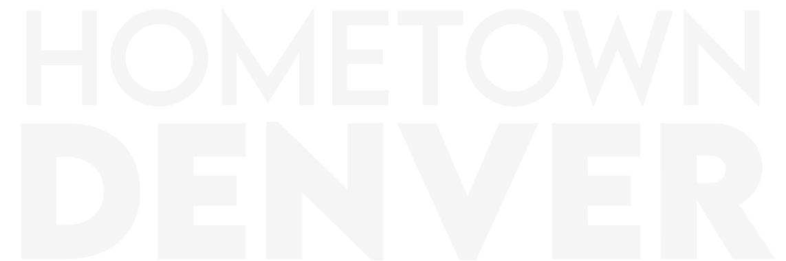 The word hometown denver is written in white letters on a white background.
