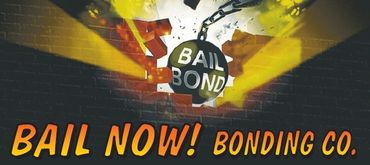 Bail Now! Bonding Co.