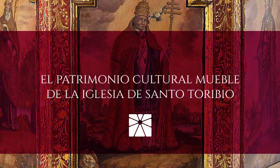 Banner with the title "El Patrimonio Cultural Mueble de la Iglesia de Santo Toribio" over a painting of a pope.