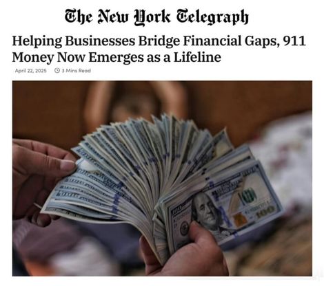 911 Money Now in the news in The New York Telegraph