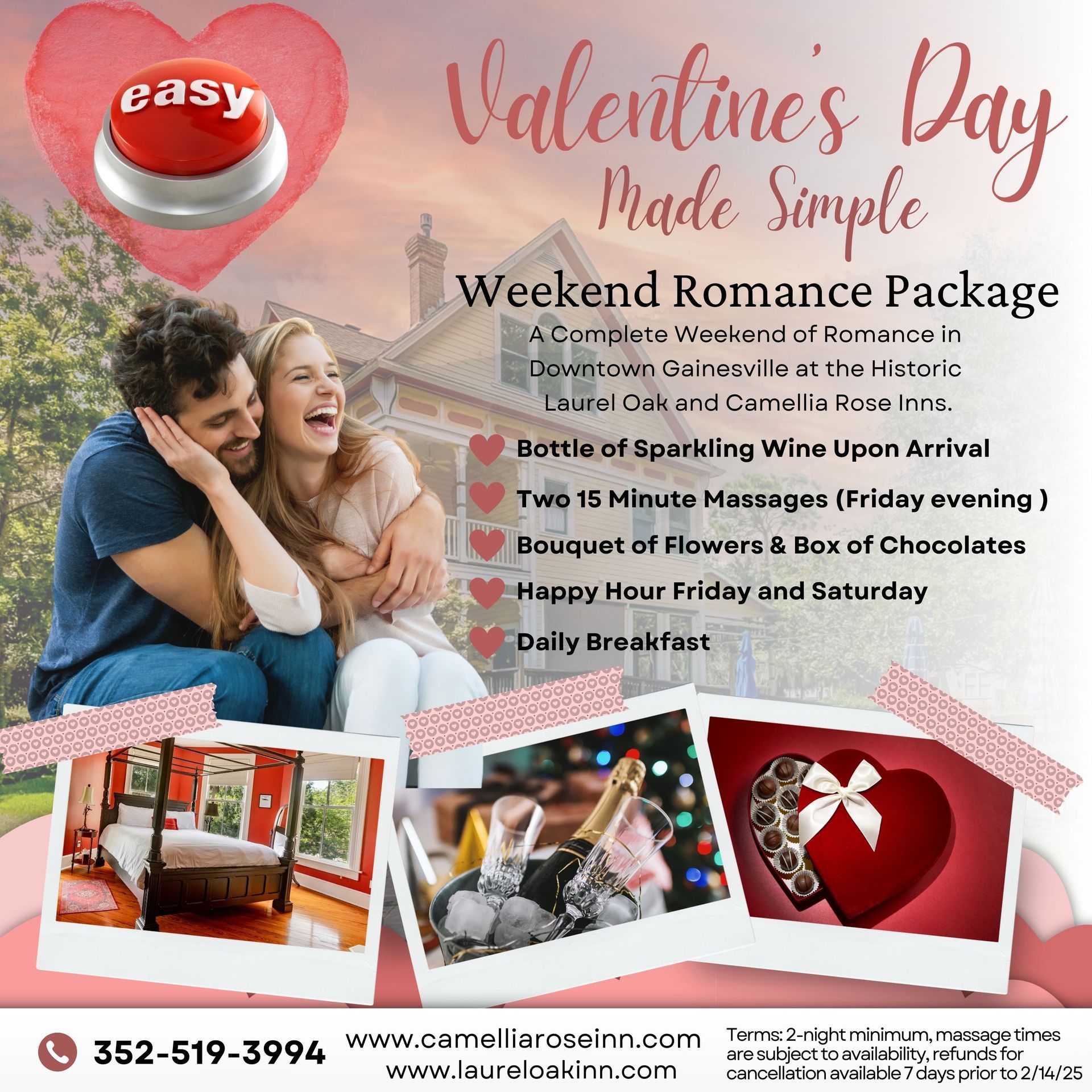 The Laurel Oak Inn & Camellia Rose Inns for a Valentine weekend getaway. Chocolates, champagne, and a romantic room.