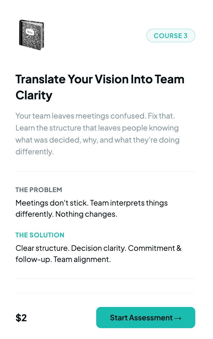 Clear agendas. Decision clarity. Commitment checks. Meetings that actually stick.