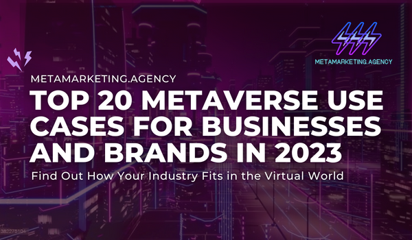 metaverse use cases for businesses and brands